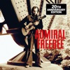 ADMIRAL FREEBEE Admiral For President Admiral Freebee (20th Anniversary Edition / Live)