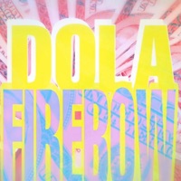 Dola - Single - Firebow