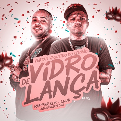 Vidro de Lança Versão Vaqueiro do Serrão (Remix) - Single