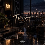 Trust - Single