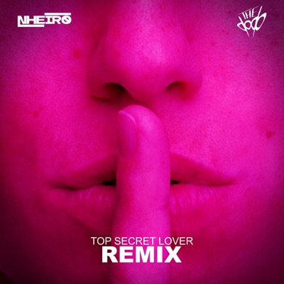 Top Secret Lover (Remix) - Single