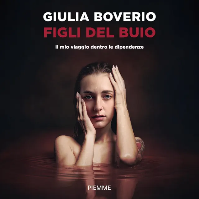 Figli del buio: Il mio viaggio dentro le dipendenze