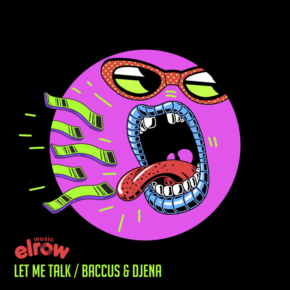 Обложка альбома «Let Me Talk - Single» — Baccus & Djena
