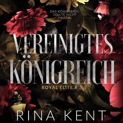 Vereinigtes Königreich [Twisted Kingdom]: Royal Elite 3 (Unabridged) cover