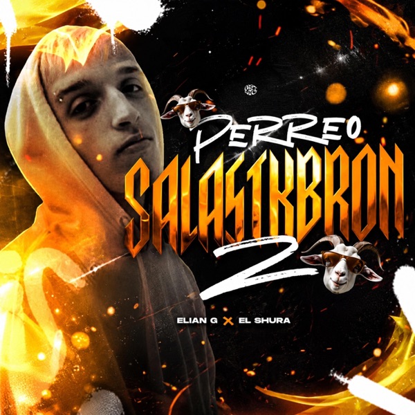 PERREO SALASTKBRON 2 (feat. EL SHURA)