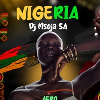 Nigeria - Single - Dj Msoja SA