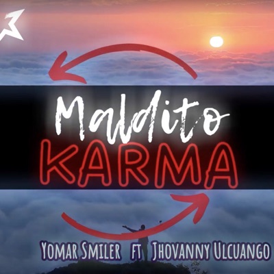 Maldito Karma (feat. Jhovanny Ulcuango) - Single