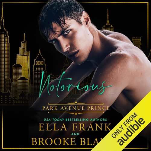 Notorious Park Avenue Prince: Park Avenue Princes, Book 6 (Unabridged) cover