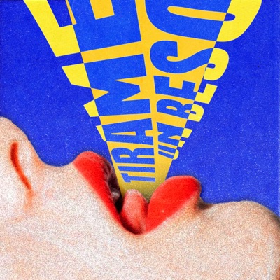 Tírame un beso - Single