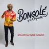 BONGOLE Y SU ORQUESTA