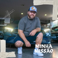 Minha Missão - Single - Dezesseis Quinze & Pluck D