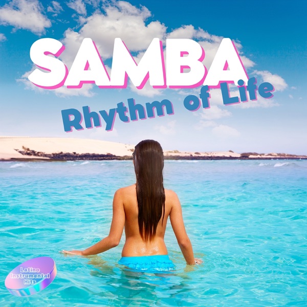 Samba: Rhythm of Life