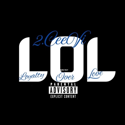 Loyalty Over Love - Single