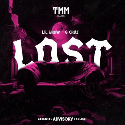 "Lost" Lil Brow (feat. G’Cruz) - Single