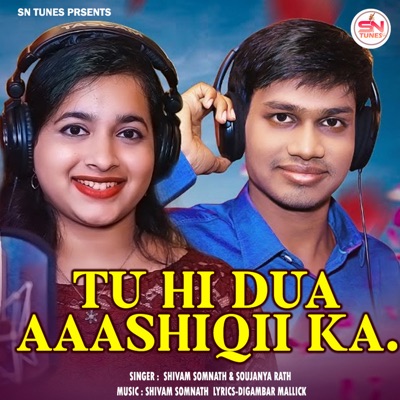 Tu Hi Dua Aashiq Ka - Single