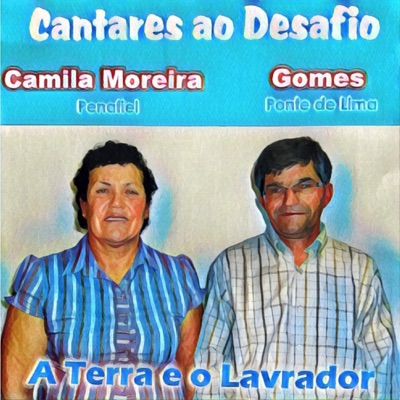 Cantares ao Desafio (A Terra e o Lavrador)
