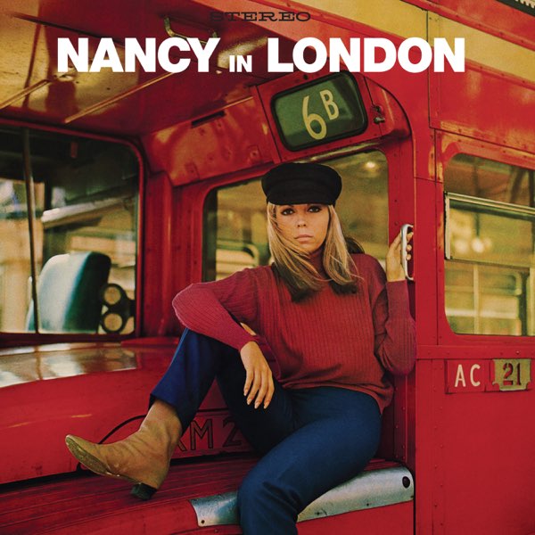 Nancy In London (Definitive Reissue) - Album by Nancy
