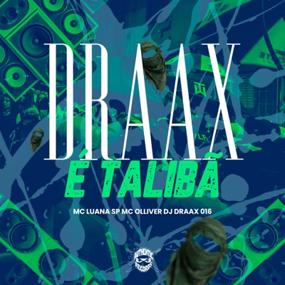 Draax É Talibã - Single