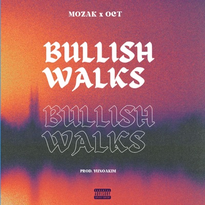 Bullish Walks - Single