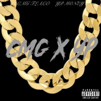 CMG X YP (feat. YPMONEY) - Single - CMG FLACO