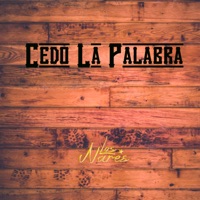 Cedo la Palabra - Single - Los Nares