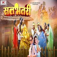 Satbhatari - Single - Khushi Kakkar & Antra Singh Priyanka