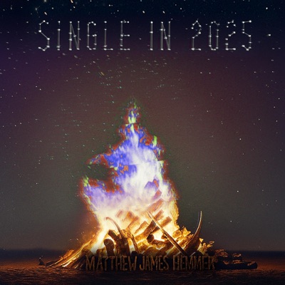 SINGLE IN 2025