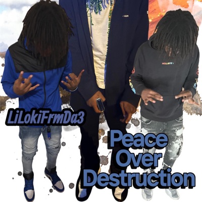 Peace Over Destruction
