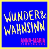 Wunder & Wahnsinn artwork