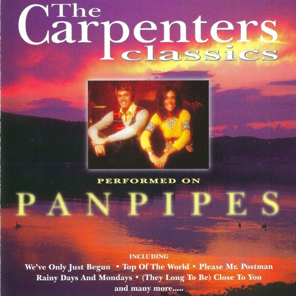 The Carpenters on Panpipes (Instrumental) [feat. Simon Bernard-Smith]