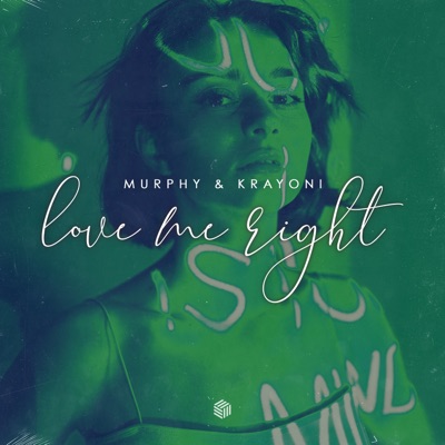 Love Me Right - Single