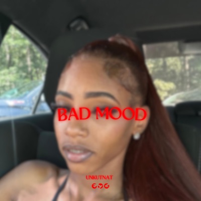 Bad Mood
