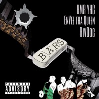 Bars (feat. EnVee Tha Queen & RivDog) - Single - R.M.R. & yhc