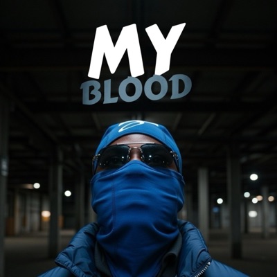 My Blood - Single
