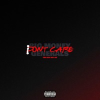 I Don't Care (feat. Nez Jay) - Single - Lil Kay