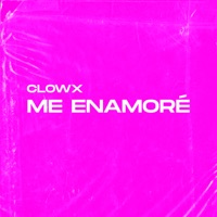 Me Enamoré - Single - Clowx