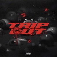 Trip Out - Single - Hygi