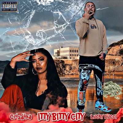 Itty Bitty City (feat. Crisdina) - Single