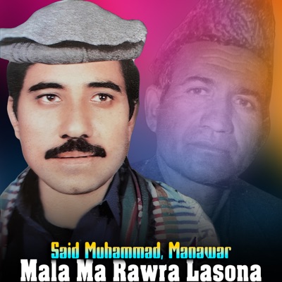 Mala Ma Rawra Lasona