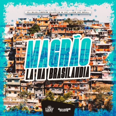 Magrão La na Brasilandia - Single