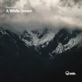 A White Dream
