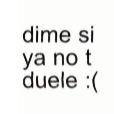 Dime si ya no t duele :( - Single