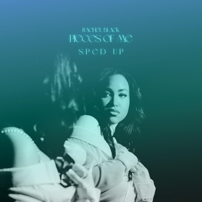 Pieces of Me (Sped Up) - EP