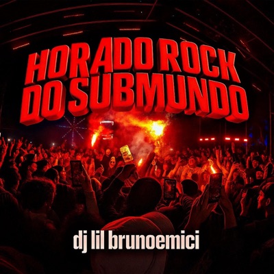 HORA DO ROCK DO SUBMUNDO - Single