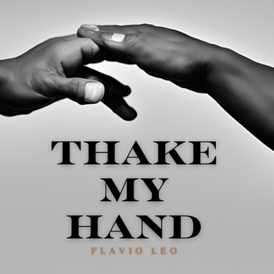 Thake My Hand - Single