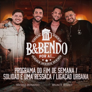 Programa de Fim de Semana / Solidão É uma Ressaca / Ligação Urbana