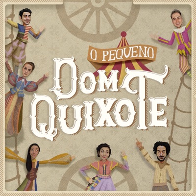 O Pequeno Dom Quixote (Trilha sonora original do espetáculo)