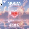 Cover Moony - Dove (I ll Be Loving You)