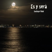 Es y será - Single - Santi Vidal