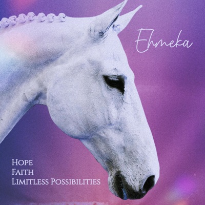 Hope Faith Limitless Possibilities - EP